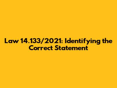 Law 14.133/2021: Identifying the Correct Statement