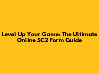 Level Up Your Game: The Ultimate Online SC2 Form Guide