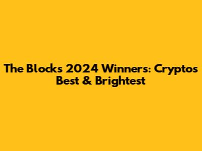 The Block's 2024 Winners: Crypto's Best & Brightest