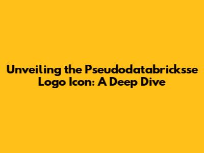 Unveiling the Pseudodatabricksse Logo Icon: A Deep Dive